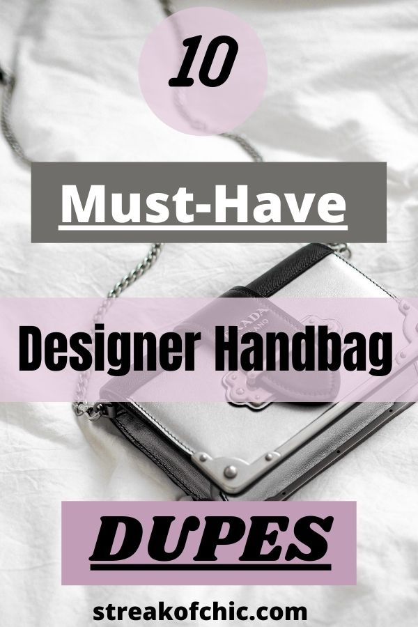 10  Designer Handbag Alternatives You Need in your Life - Streak of  Chic