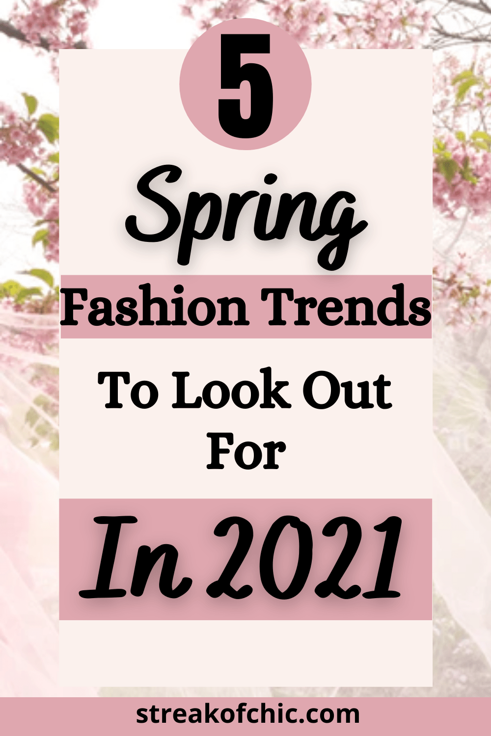 5 Spring Fashion Trends You Should Hop on Right Now - Streak of Chic