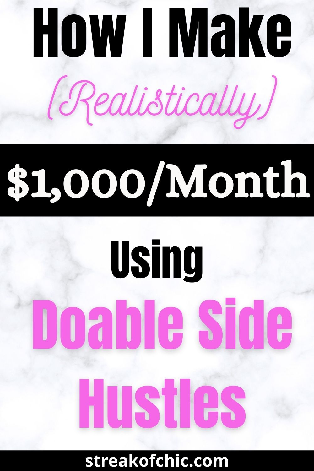 5 Realistic Side Hustle Ideas That Make Me an Extra $1,000/Month