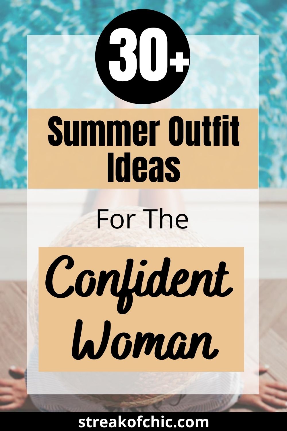30+ Cute Summer Outfit Ideas to Make You Look Poppin’