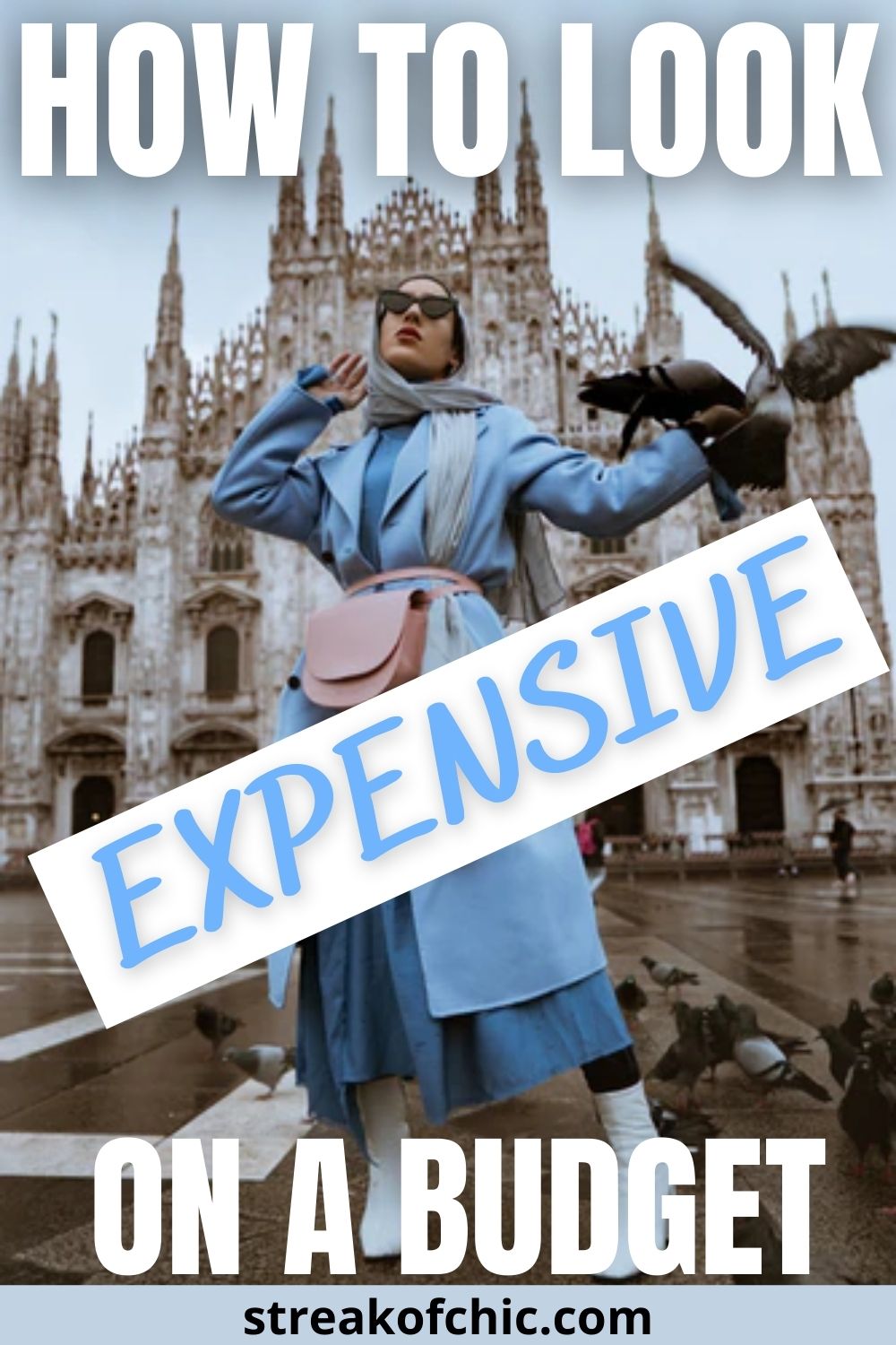 12 Bomb AF Fashion Tips on How to Look Expensive on a Budget